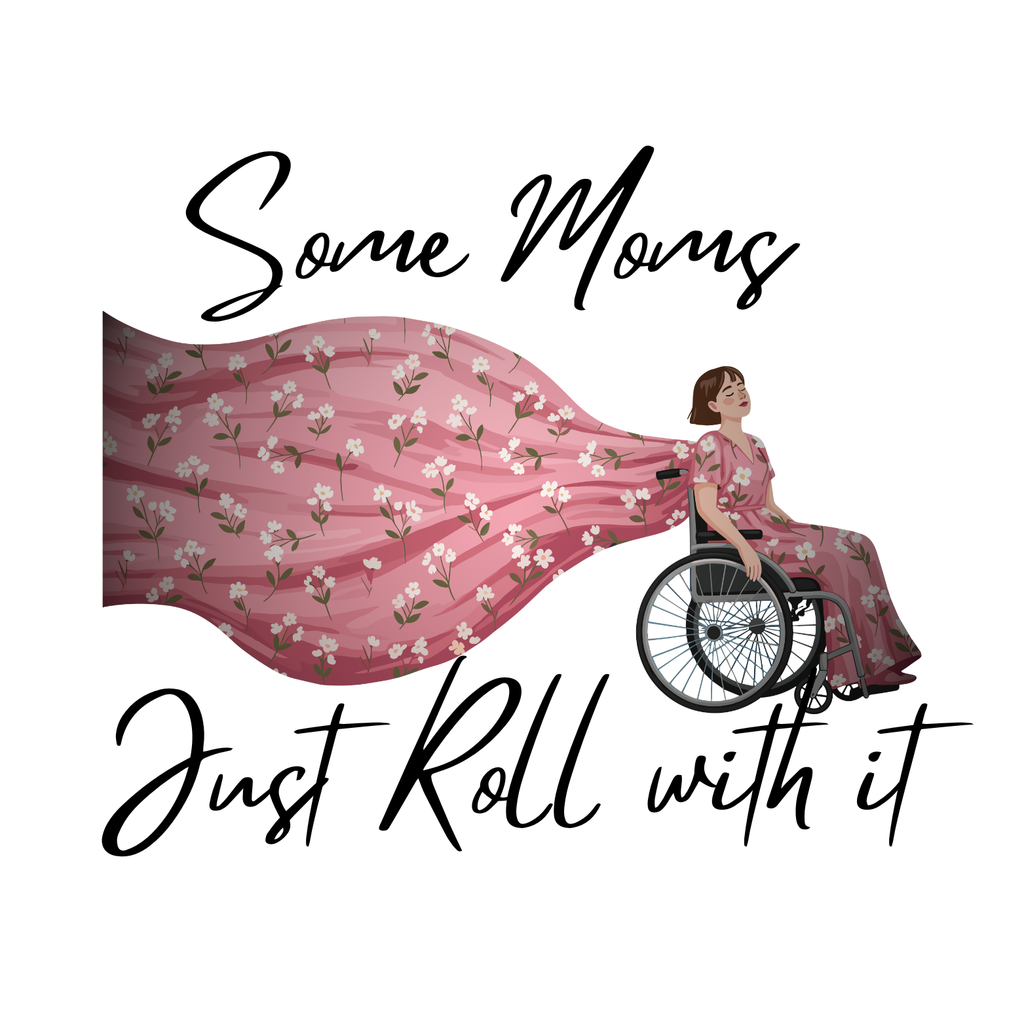 Some Moms Just Roll With It | Essential Graphic Tee